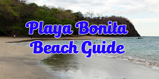 guide to enjoying playa bonita in costa rica