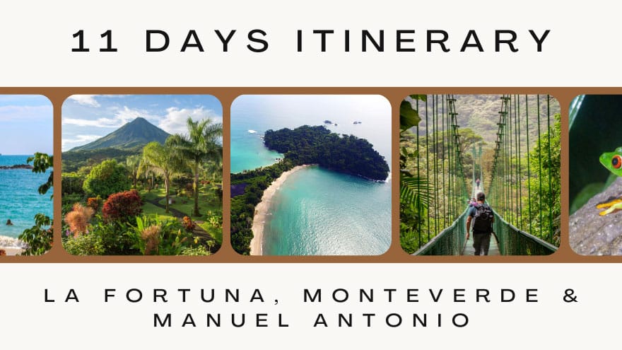 costa rica 11 days itinerary itinerary page feature